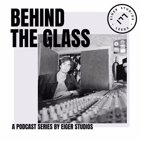 Behind The Glass Podcast